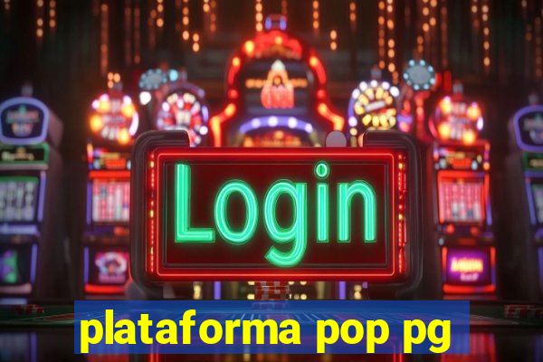 plataforma pop pg